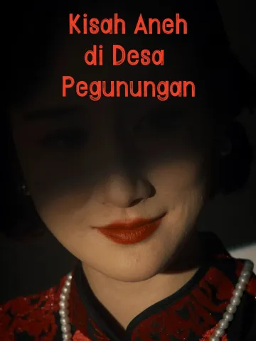 Kisah Aneh di Desa Pegunungan